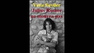 Les Petits Romans - Julius Rosner ne mourra pas –  de Véra Feyder