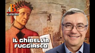 Alessandro Barbero - Dante il Ghibellin fuggiasco