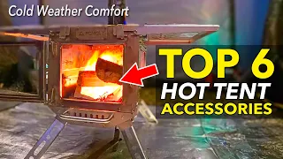 HOT TENTING Essentials: 6 ACCESSORIES to Optimize Your Camping Adventure!