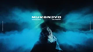 Survive Said The Prophet - MUKANJYO | Official Music Video