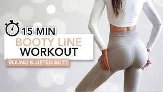 15 MIN BOOTY LINE WORKOUT (Under Butt Lift / Get A Round Shape) | Eylem Abaci