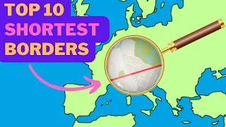 What is the Shortest Border in the World?