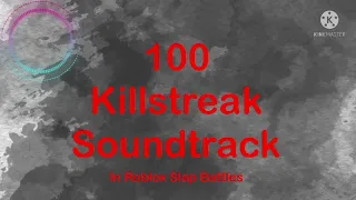 100 slap battle kill steak soundtrack
