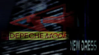 Depeche Mode - New Dress (Remix)