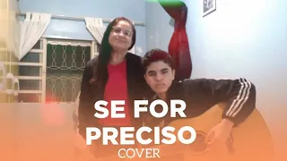 Karolzinha - Se For Preciso (Cover Unidos pelo Amor)