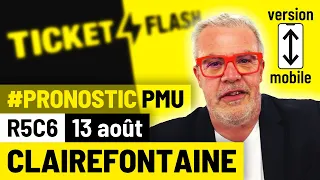 Pronostic PMU course Ticket Flash Turf - Clairefontaine (R5C6 du 13 août 2021 - mobile)