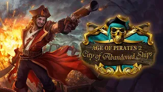 Age of Pirates 2: City of Abandoned Ships *АУКЦИОННЫЕ КОРСАРЫ* (Стрим от 12.09.2022)