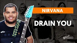 DRAIN YOU - Nirvana | How to play the guitar