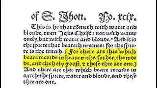 Trinity proof text or Fake, Corruption of Scripture? Johannine Comma 1 John 5:7-8