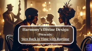 Stepping Back in Time with Ragtime