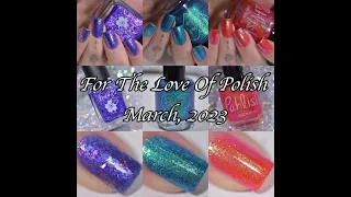 For The Love Of Polish - March, 2023 | Swatch and Review