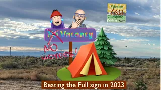 Tips to beat the No Vacancy sign for RV camping