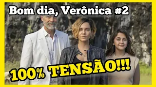 BOM DIA VERÔNICA Temp.2 | Muita ação e mistério (Crítica com spoilers)