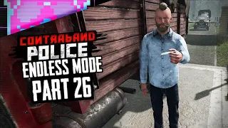 Day 134 | My Bad... | ENDLESS | Contraband Police