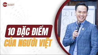 RN I 10 ĐẶC ĐIỂM CỦA NGƯỜI VIỆT