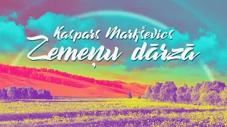 Kaspars Markševics - Zemeņu dārzā (oficiālais teksta video)