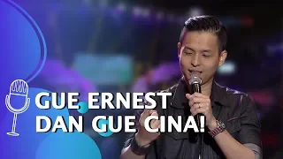 SUCI 1: Gue Ernest dan Gue Cina!