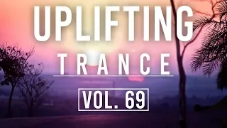 ♫ Uplifting Trance Mix | April 2018 Vol. 69 ♫