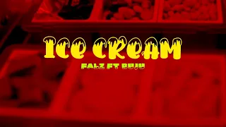 Falz ft Buju (BNXN) - Ice Cream Lyrics Video