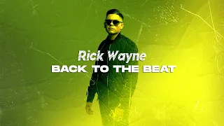 Rick Wayne - Back To The Beat