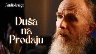 Duša na Prodaju - Monah Arsenije Jovanović [Predavanje - Cirih 25.05.2017]