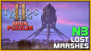 THE TALOS PRINCIPLE 2 - Lost Marshes (North 3 N3) 📕 Main Puzzle Guide | PC/Console Gameplay