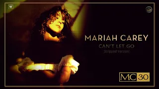 Mariah Carey - Can't Let Go (Stripped Version)