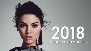 The World's Highest-Paid Models 2018