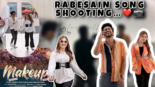 RABESAIN SONG♥️| BEHIND THE SCENES⭐️| VLOG BY RABEECA KHAN