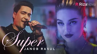 Janob Rasul - Super | Жаноб Расул - Супер