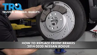 How To Replace Front Brakes 2014-2020 Nissan Rogue