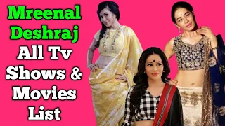 Mreenal Deshraj All Tv Serials List || Full Filmography || Ishqbaaz