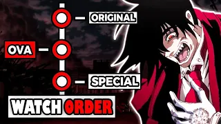 How To Watch Hellsing Ultimate in The Right Order!