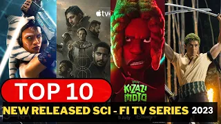 Top 10 Best New Sci Fi Tv Shows 2023 | New Sci Fi Web Series 2023 On Netflix, Amazon Prime, HBOMAX