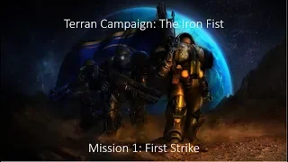 StarCraft BroodWar Terran Campaign Mission 1: First Strike