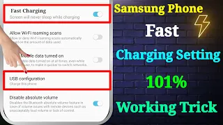 Samsung Fast Charging Setting | Samsung Mobile Ko Fast Charge Kaise Karen | Fast Charging Samsung
