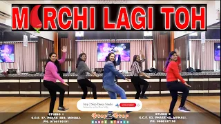 Mirchi Lagi Toh | Ladies Dance Performance | Step2Step Dance Studio | Bollywood Dance Choreography