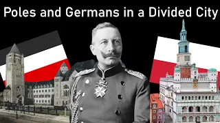 Posen/Poznań and the Kaiserreich