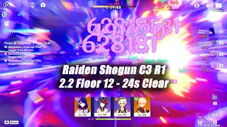 Raiden Shogun C3 R1 2.2 Floor 12 24s Clear - OneShot Combo Showcase - Genshin Impact