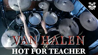 Van Halen - Hot for Teacher (Drum Cover)