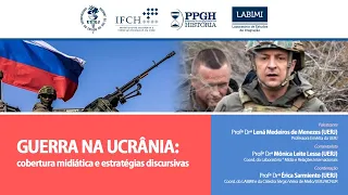 Guerra na Ucrânia: Cobertura Midiática e estratégias discursivas