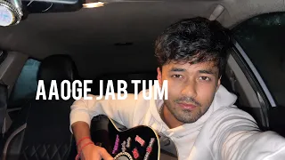 Aaoge jab tum || jab we met || cover by pancham sharma