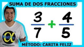 Suma de 2 fracciones (Método: carita feliz) | Alfa MatFis