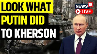 Russia Ukraine War News Updates Live | Loss And Damage In Infrastructure Of Kherson | Ukraine News