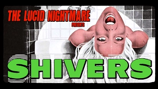 The Lucid Nightmare - Shivers Review