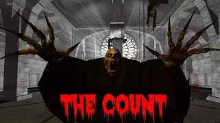 Nosferatu the Wrath of Malachi - The Count