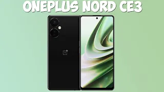 Oneplus Nord CE 3 обзор характеристик