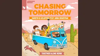 Chasing Tomorrow (Together Alone Remix)