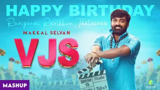 Happy Birthday Vijay Sethupathi | Makkal Selvan VJS Birthday Mashup | Magical Layers