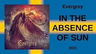 Evergrey - "In the absence of Sun" [2021]